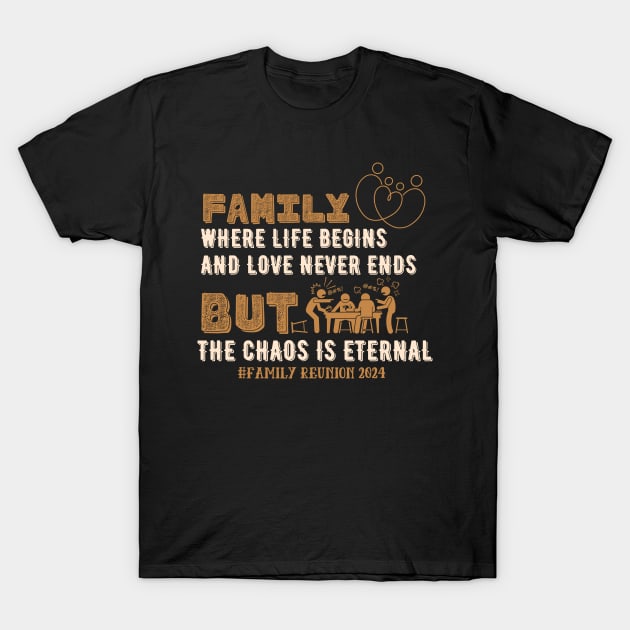 Family-reunion T-Shirt by WordsOfVictor